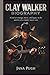 CLAY WALKER BIOGRAPHY: A look at courage, music, and legacy in the journey of a country music icon