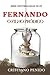 FERNANDO: O FILHO PRÓDIGO (Histórias Reais de Fé) (Portuguese Edition)