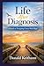 Life After Diagnosis: A Guide to Navigating Cancer With Hope