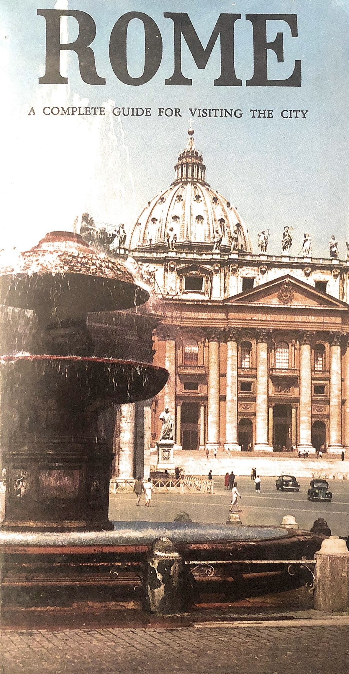 Rome A Complete Guide for Visiting the City Bonechi Guide (Paperback)