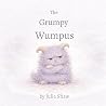 The Grumpy Wumpus (The Wumpus Books) The Grumpy Wumpus (The Wumpus Books)