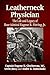 Leatherneck Physician: The Life and Legacy of Rear Admiral Eugene R. Hering, Jr.