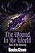 The Wound in the World: Tales of the Uncanny