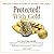 Protected!: With Gold (The Protected Wealth Series)