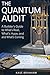 The Quantum Audit: A Builder's Guide to What's Real, What's Hype, and What's Coming
