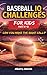 Baseball IQ Challenges for Kids: Real Game Situations, Strategy, and Decision-Making Challenges for Ages 8–12