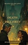 Death Fell First