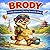 Brody: A Little Wolverine’s Journey Around the World: A Fun and Heartwarming Adventure for Kids