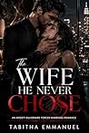 The Wife He Never...