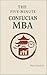 The Five-Minute Confucian MBA by Max Wisdom