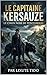le capitaine kersauze : le chien noir de pontgibaud (French Edition)