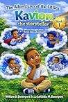 The Adventures of the Littles: Kavion, the storyteller (The Adventure of the Littles Book 1)