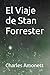 El Viaje de Stan Forrester (Spanish Edition)