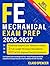 FE Mechanical Exam Prep: 500 Practice Questions with Detailed Explanations, Proven Strategies to Pass on Your First Try, Plus 15 Hours of E-Learning and Expert Coaching for Real Exam Success