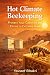 Hot Climate Beekeeping: Pro...