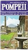 Pompeii : Practical Guide