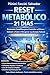 The Metabolic Reset Code: Flatten Glucose Spikes, Mimic Natural GLP-1, and Reclaim Your Energy in 21 Days