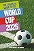 The Complete Guide to the World Cup 2026