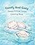 Comfy & Cozy Sleepy Animal Coloring Book for Kids, Teens and Adults: A Collection of 50 Cute and Cozy Animal Illustrations for Calm, Relaxation, and Creative Fun