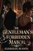 THE GENTLEMAN’S FORBIDDEN MATCH: A Steamy Pride and Prejudice Variation