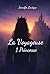 La Voyageuse, tome 1 : Princesse (French Edition)