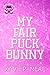 My Fair Puck Bunny