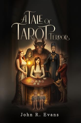 A Tale of Tarot Terror: A Supernatural Thriller of Vengeance and Arcane Magic (Kindle Edition)