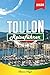 TOULON REISEFÜHRER 2026: Entdecken Sie versteckte Schätze, historische Sehenswürdigkeiten, Reisetipps und unvergessliche Urlaubserlebnisse (German Edition)