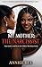 My Mother: The Narcissist