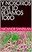 Y NOSOTROS QUE LO DEJAMOS TODO (Spanish Edition)