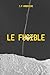 Le fusible: Un homme. Un rapport. Quatre jours avant une élection présidentielle (Les Fusibles — Dans les angles morts du pouvoir) (French Edition)