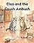 Cleo and the Couch Ambush (Animal Friends Storytime Series)