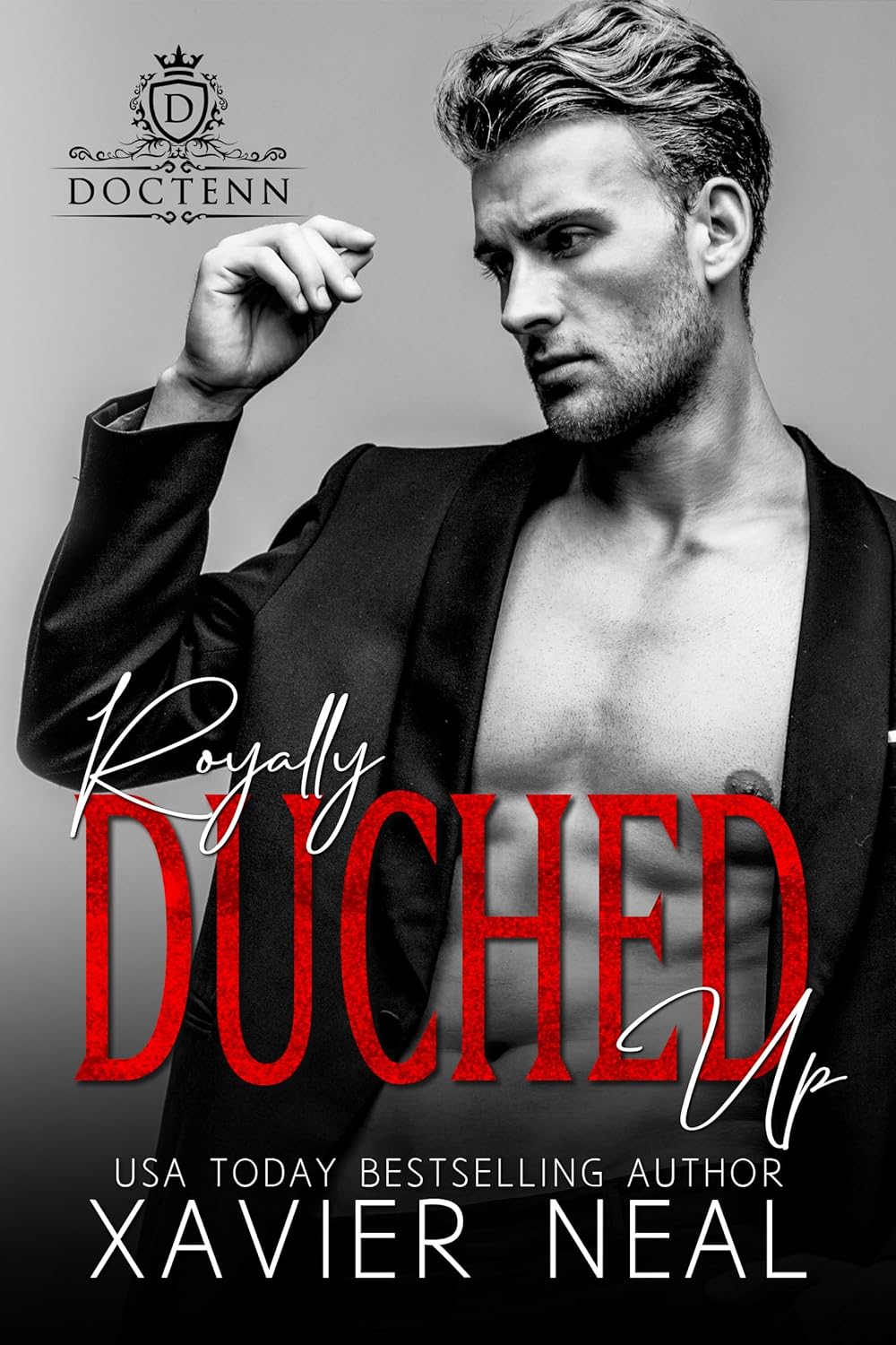 Royally Duched Up (Duched #3)