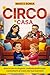 Il circo di casa : Educa con lo stupore: metodo pratico per connetterti al cuore dei tuoi bambini (Italian Edition)