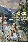 Every Single Choice
