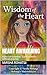 Heart Awakening: Higher Self Guidebook - A journey Within - SelfHealing journey (Wisdom of the Heart)