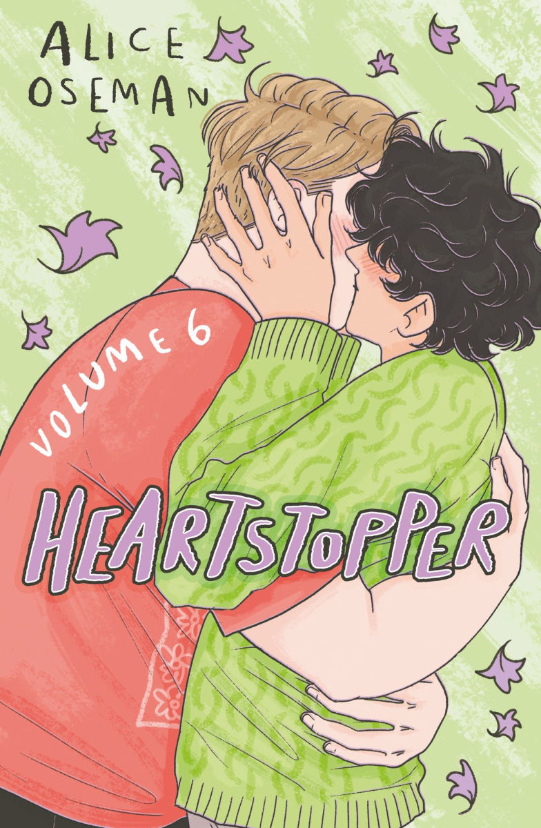 Heartstopper: Volume 6 (Heartstopper #6)