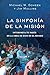 La sinfonía de la misión: I...