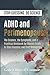 Stop Guessing. Do Science - ADHD and Perimenopause: The Science, the Symptoms, and a Practical Workbook for Women Ready to Stop Guessing and Start Managing