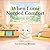 When Lumi Needed Comfort: A Self-Soothing Book for Toddlers to Find Comfort and Feel Safe (Lumi Stories)