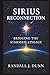 Sirius Reconnection: Bridging The Starseed Lineage (The Sirius Starseed Awakening)