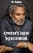 Owen's New Neighbor by M. Taylor