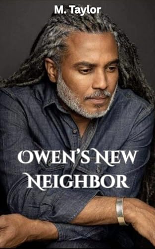 Owen's New Neighbor (Kindle Edition)