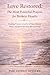 Love Restored: The Most Powerful Prayers for Broken Hearts: Healing Prayers to Let Go of Hurt, Restore Peace, and Seek God’s Grace After Heartbreak (Love Restored Series)