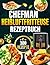 Chefman Heißluftfritteuse Rezeptbuch: 300 schnelle, alltagstaugliche & leckere Rezepte für Heißluftfritteuse & Dampfgarer | Inkl. Tipps & Garzeitentabelle (German Edition)