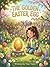 The Golden Easter Egg: A Story About Honesty and Doing What's Right Easter Picture Book for Kids Ages 4–8 (Children's stories about honesty): A Story About Honesty and Doing What's Right