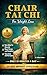 Chair Tai Chi for Weight Loss: Burn Belly Fat, Improve Balance, and Stay Active in 28 Days with Simple 10-Minute Daily Exercises