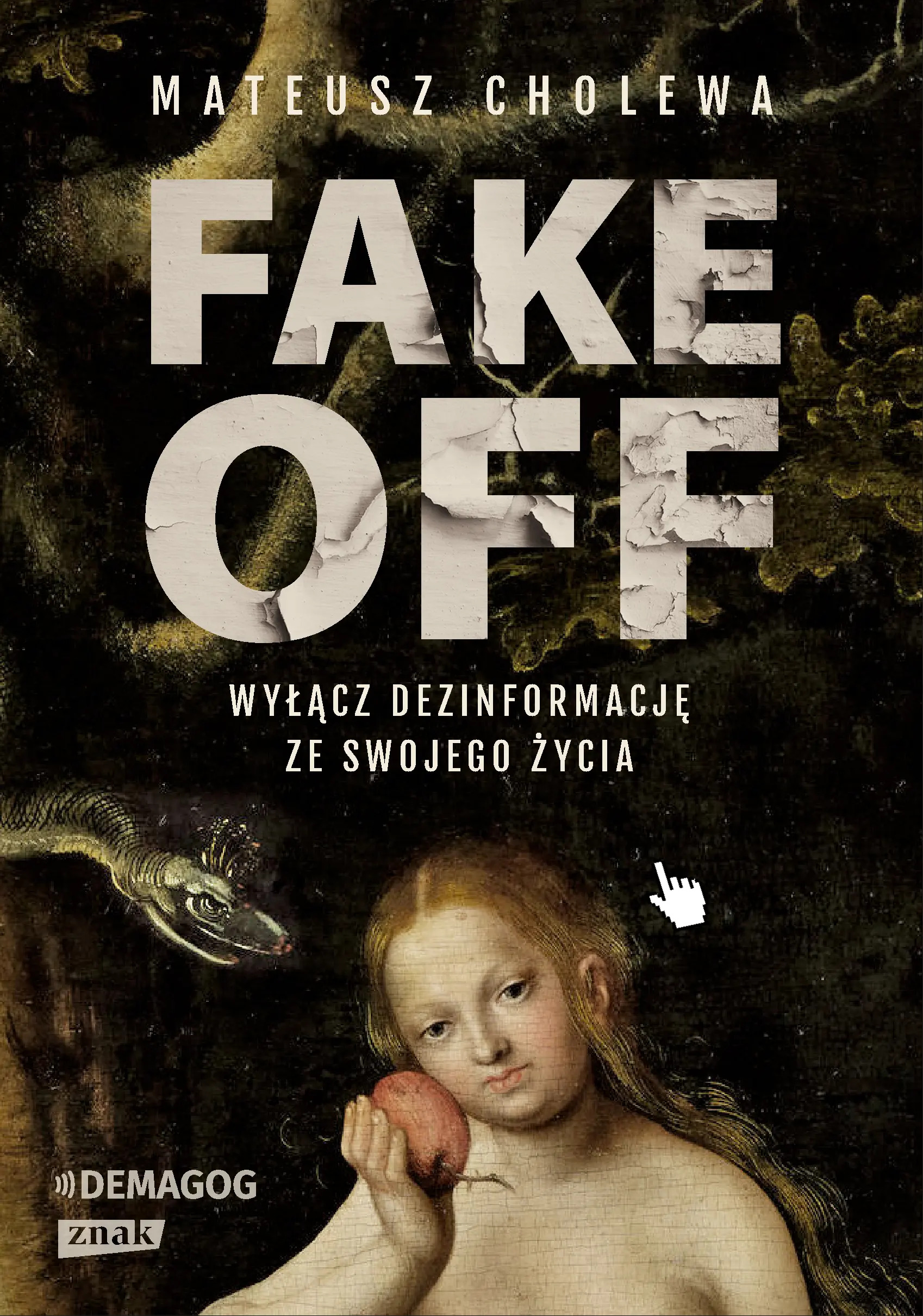 FAKE OFF. Wyłącz dezinformację ze swojego życia