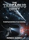 The Tartarus Drif...