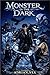 Monster in the Dark: A Supernatural Academy Urban Fantasy 4